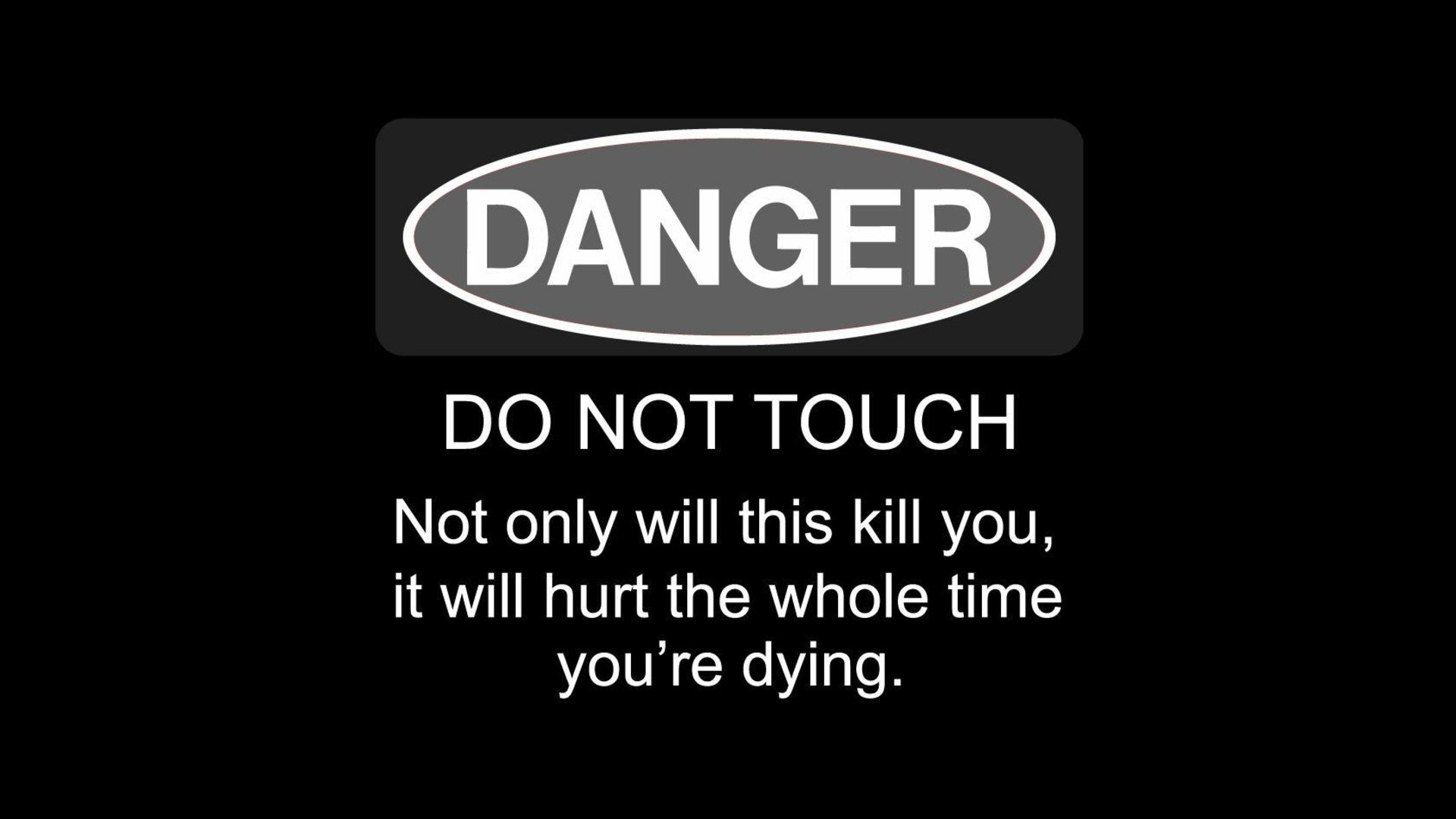 signs, Funny, Danger Wallpaper
