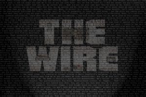 quotes, Typography, Tv, Series, The, Wire, Hbo