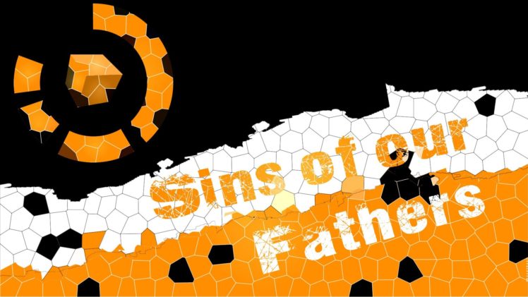 sins of our fathers