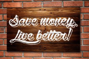 save, Money, Live, Better