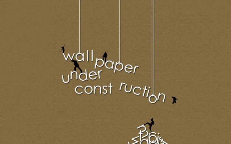 under, Construction, Sign, Work, Computer, Humor, Funny, Text, Maintenance,  Wallpaper, Website, Web Wallpapers HD / Desktop and Mobile Backgrounds