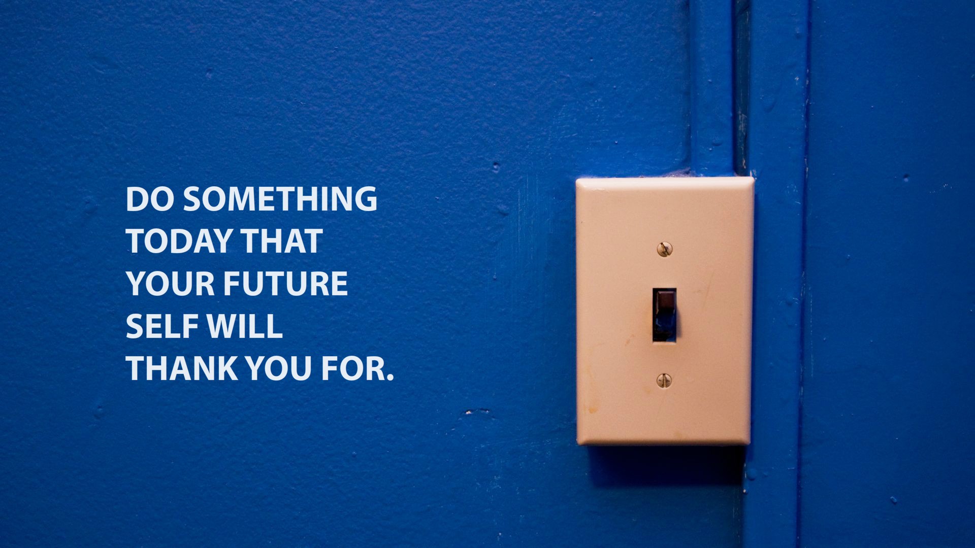 futuristic, Quotes, Today, Thank, You, Motivational Wallpaper