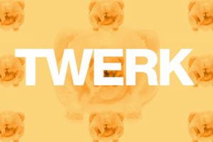 twerking, Twerk, Dance, Dancing, Sexy, Fetish, Music, Poster