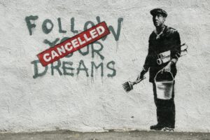 follow, Your, Dreams, Cancelled