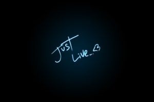 just, Live