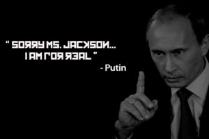 ms, Jackson, B w, Black, Vladimir, Putin