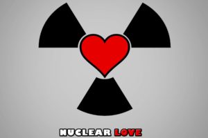 love, Nuclear, Hearts, Nuclear, Love