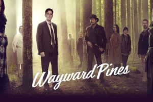 wayward, Pines, Fox, Series, Drama, Mystery, 1wpines, Crime, Thriller, Poster
