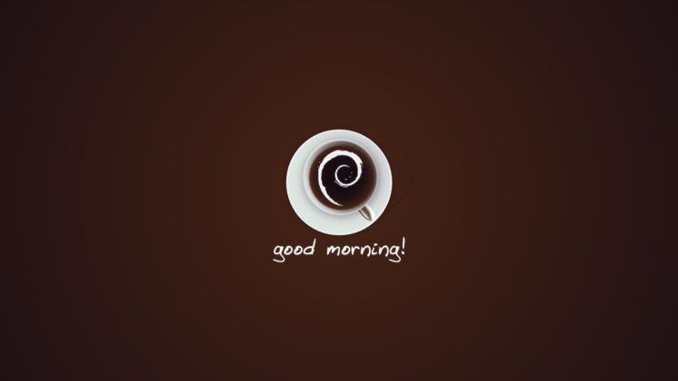good, Morning, Coffee HD Wallpaper Desktop Background