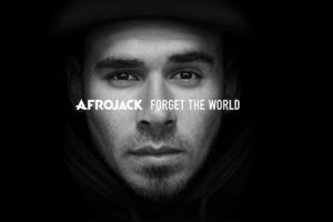 afrojack,  , Forget the world