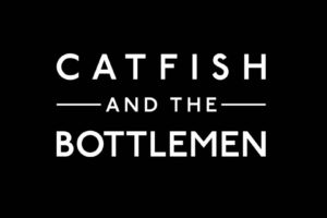 catfish, Bottlemen, Indie, Rock, Pop, Roll