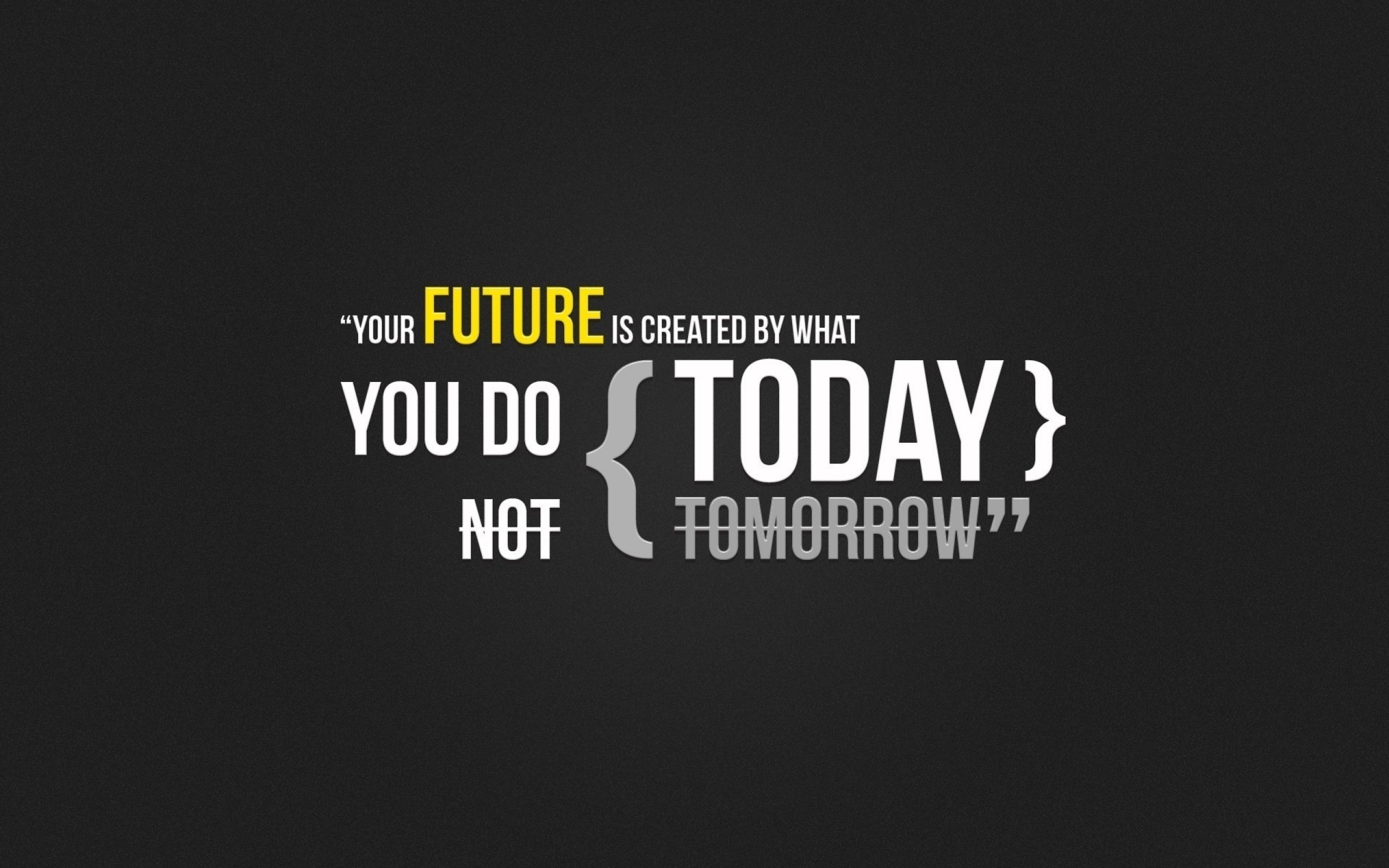 yellow, Futuristic, Text, Quotes, Typography, Today, Textures Wallpaper