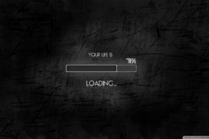 your, Life, Is, Loading wallpaper 1920x1080