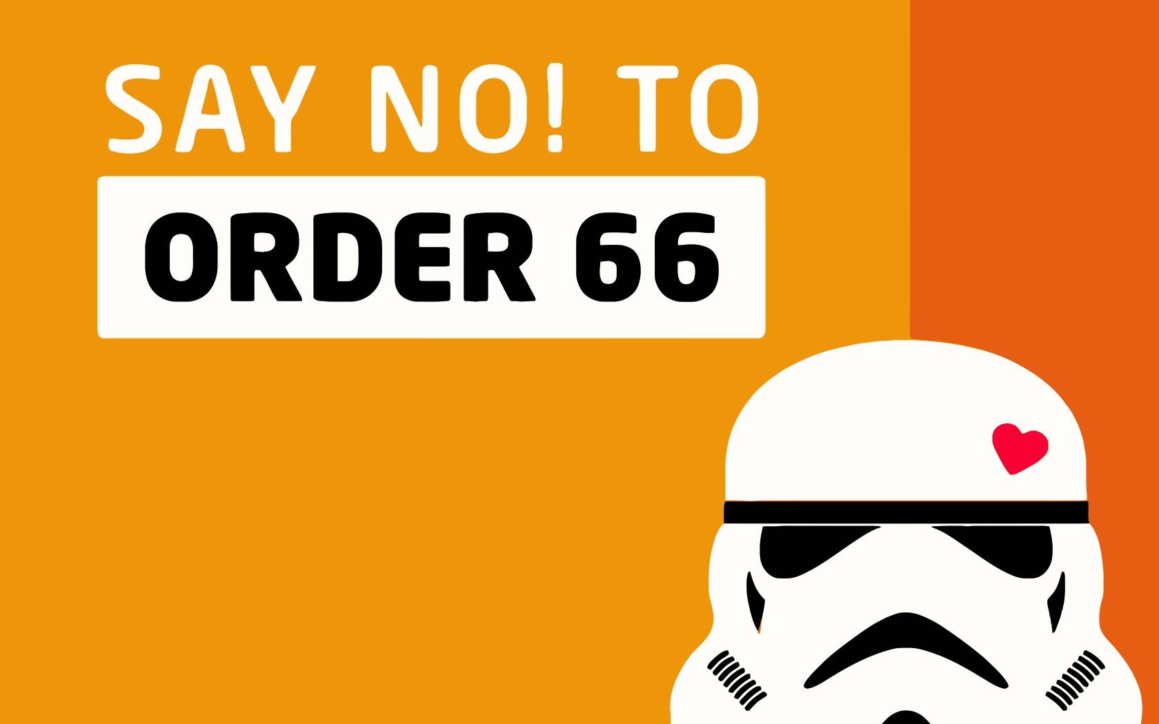 Order 66 wallpaper