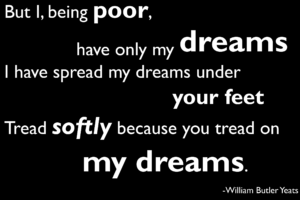 quotes, Poem, Dreams, William, Butler, Yeats
