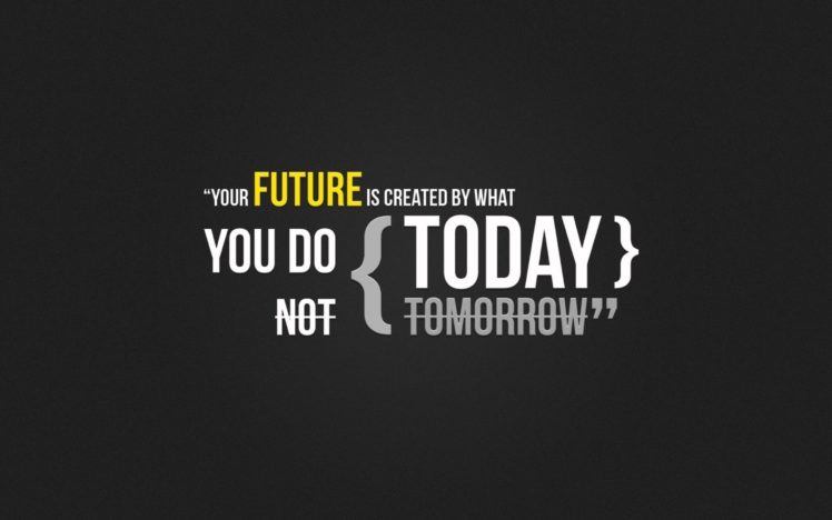 yellow, Futuristic, Text, Quotes, Typography, Today, Textures HD Wallpaper Desktop Background