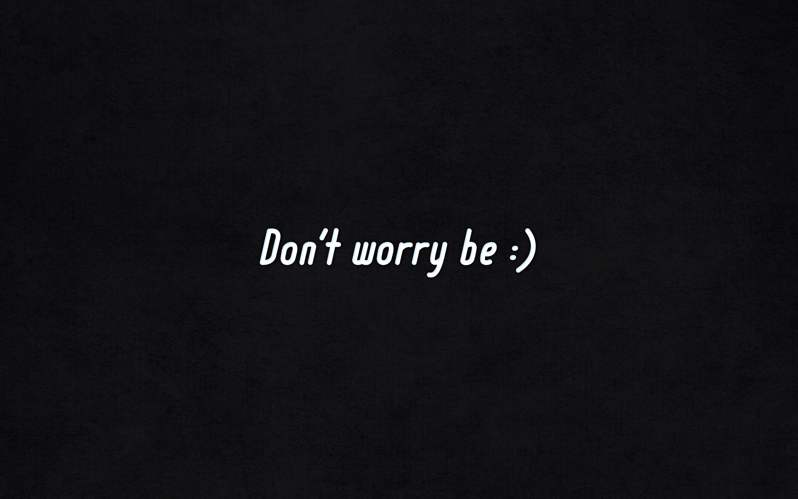 donand039t, Worry, Be, Happy Wallpaper