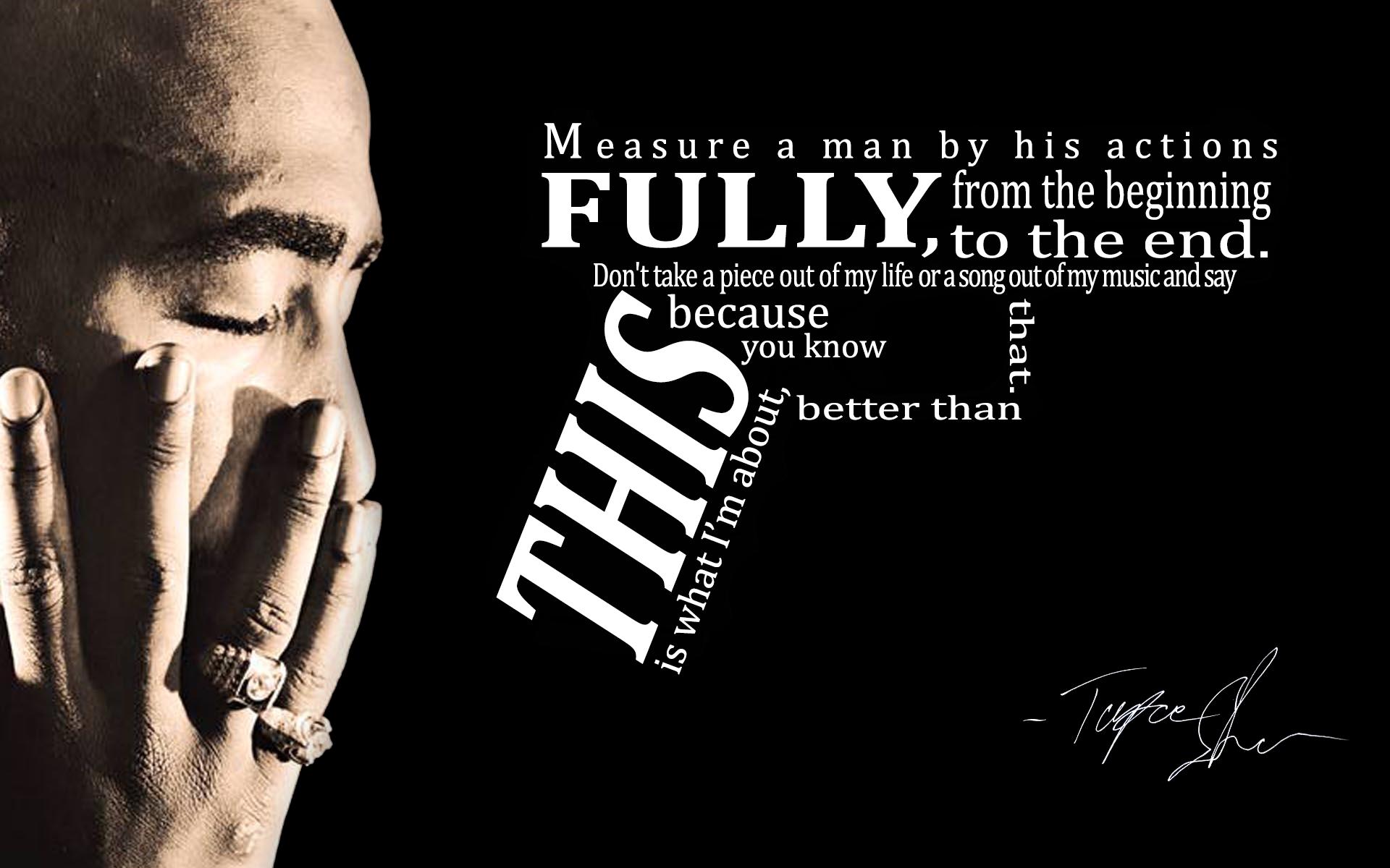 tupac, Rap, Gangsta, Text, Quotes Wallpapers HD / Desktop and Mobile  Backgrounds