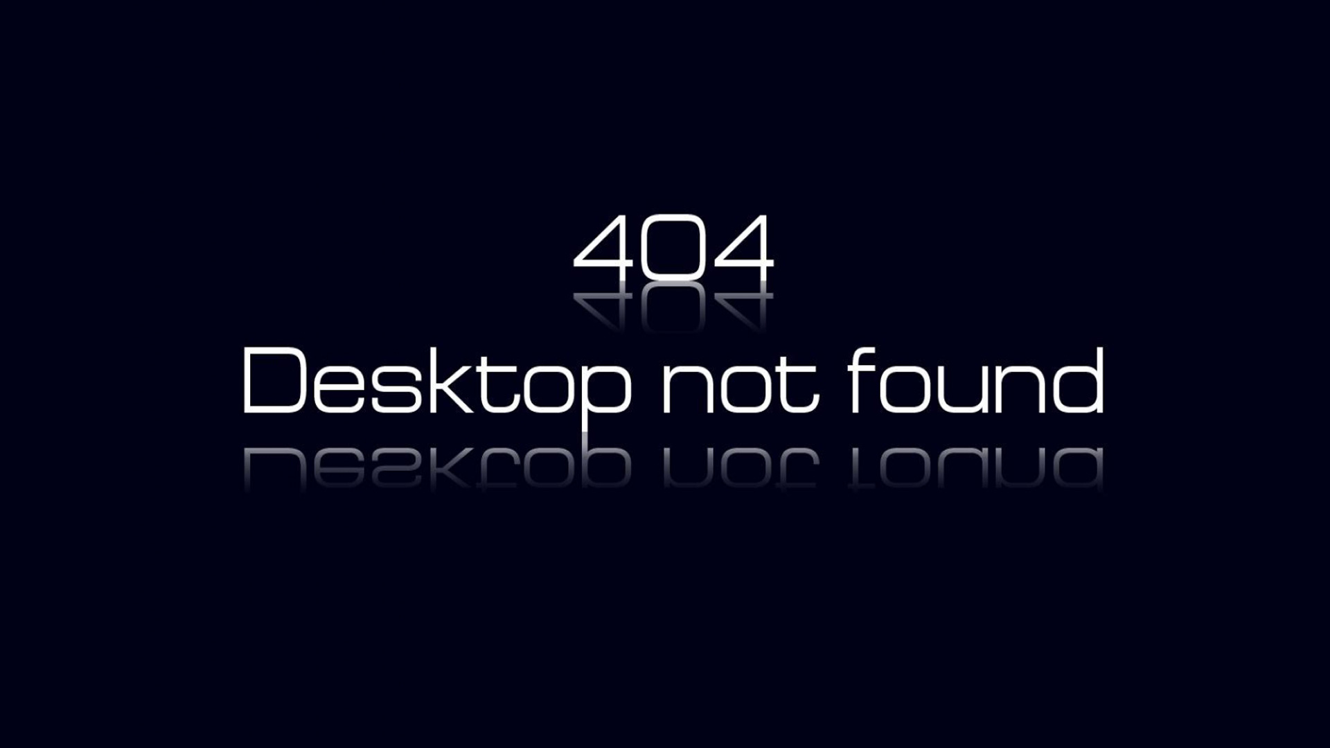 404 Not Found Desktop Wallpaper